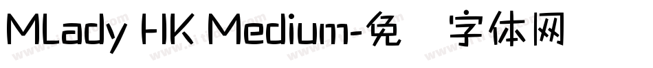 MLady HK Medium字体转换
